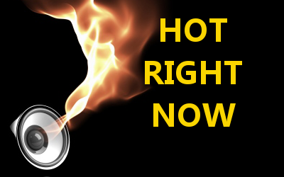 Hot Right Now – Feb 2014